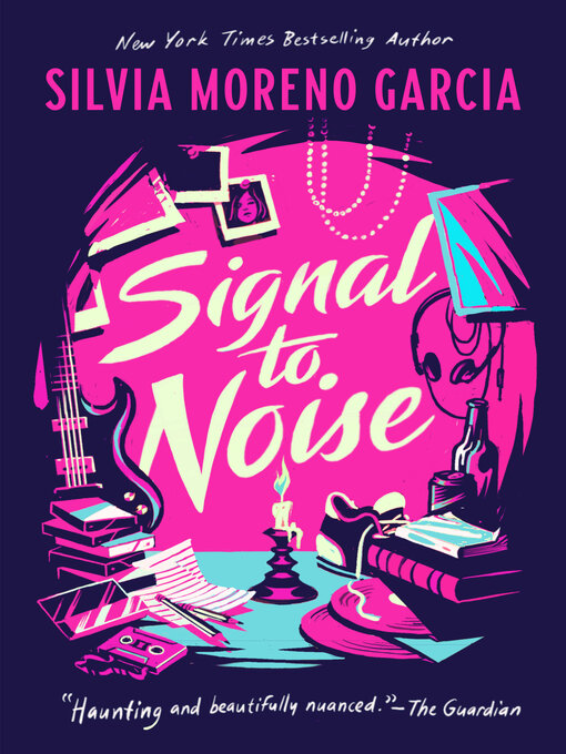 Title details for Signal to Noise by Silvia Moreno-Garcia - Wait list